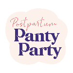 Postpartum Panty Party