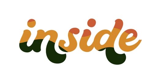 Inside