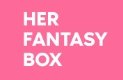 Her Fantasy Box
