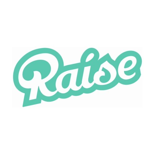 Raise
